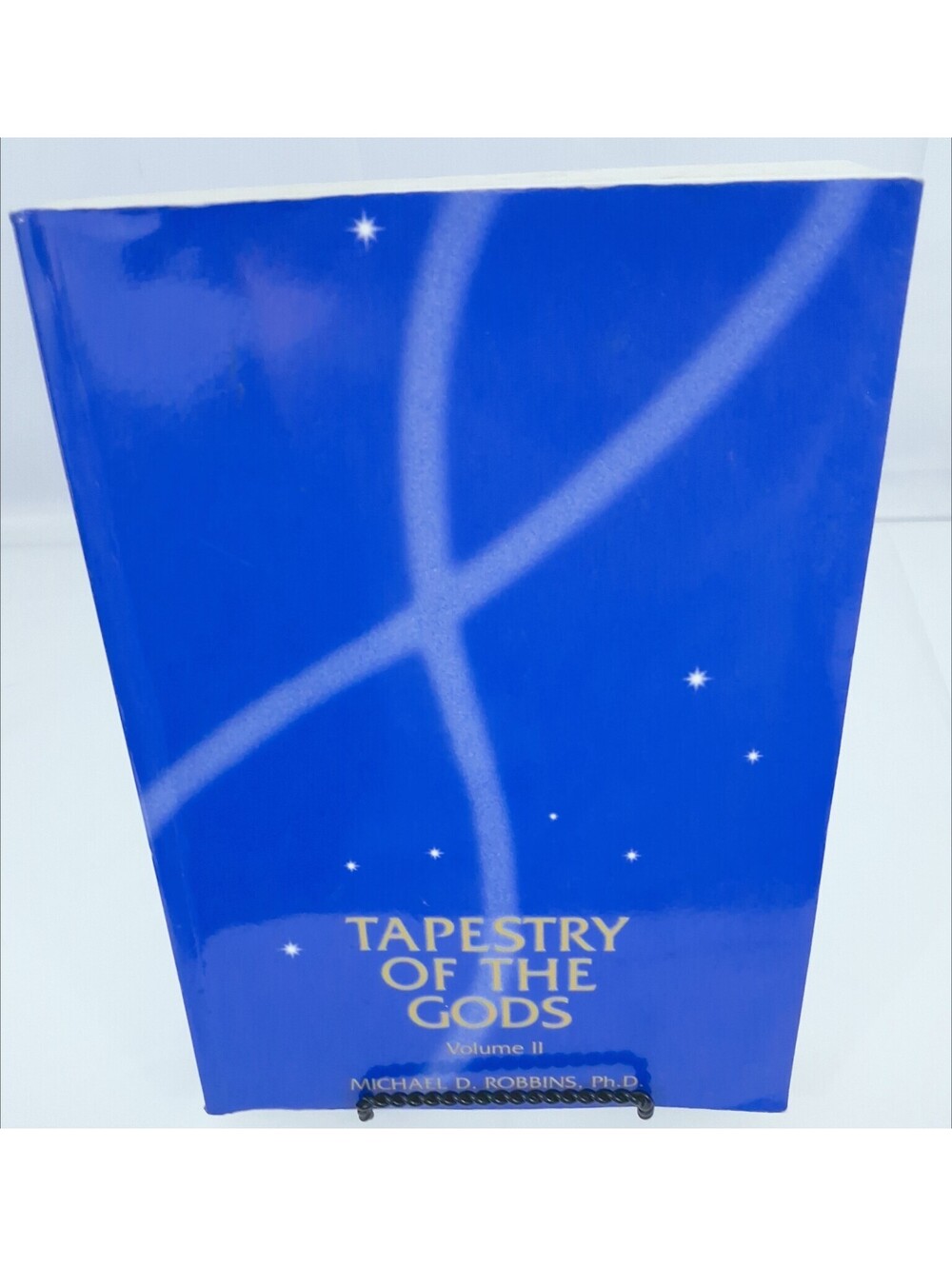 Tapestry of the Gods : Psychological Transformation and the Seven Rays by...